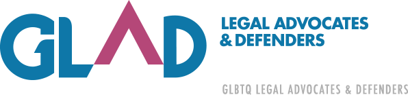 GLAD - GLBTQ legal advocates and defenders