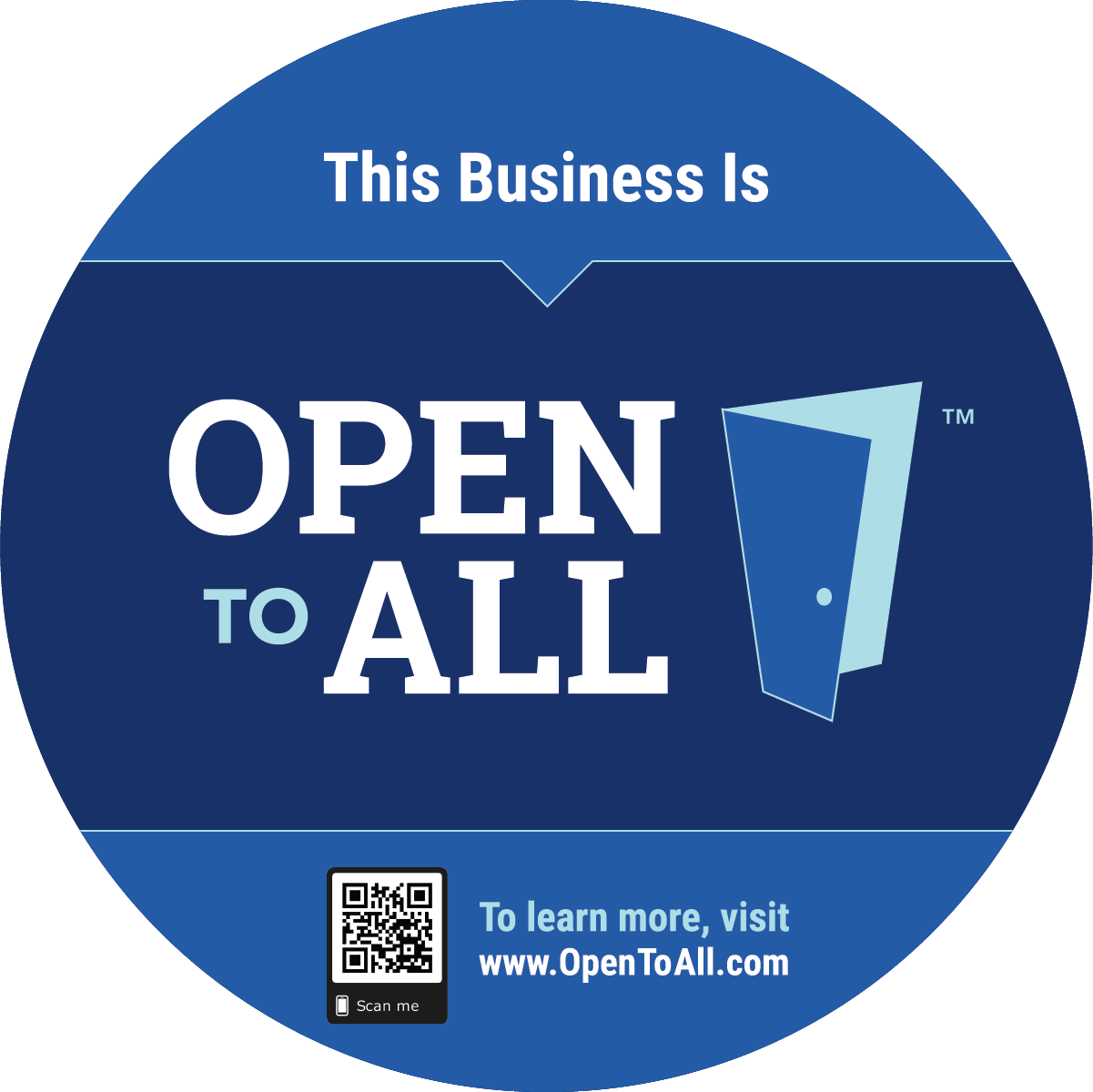 Window cling: This business is Open to All