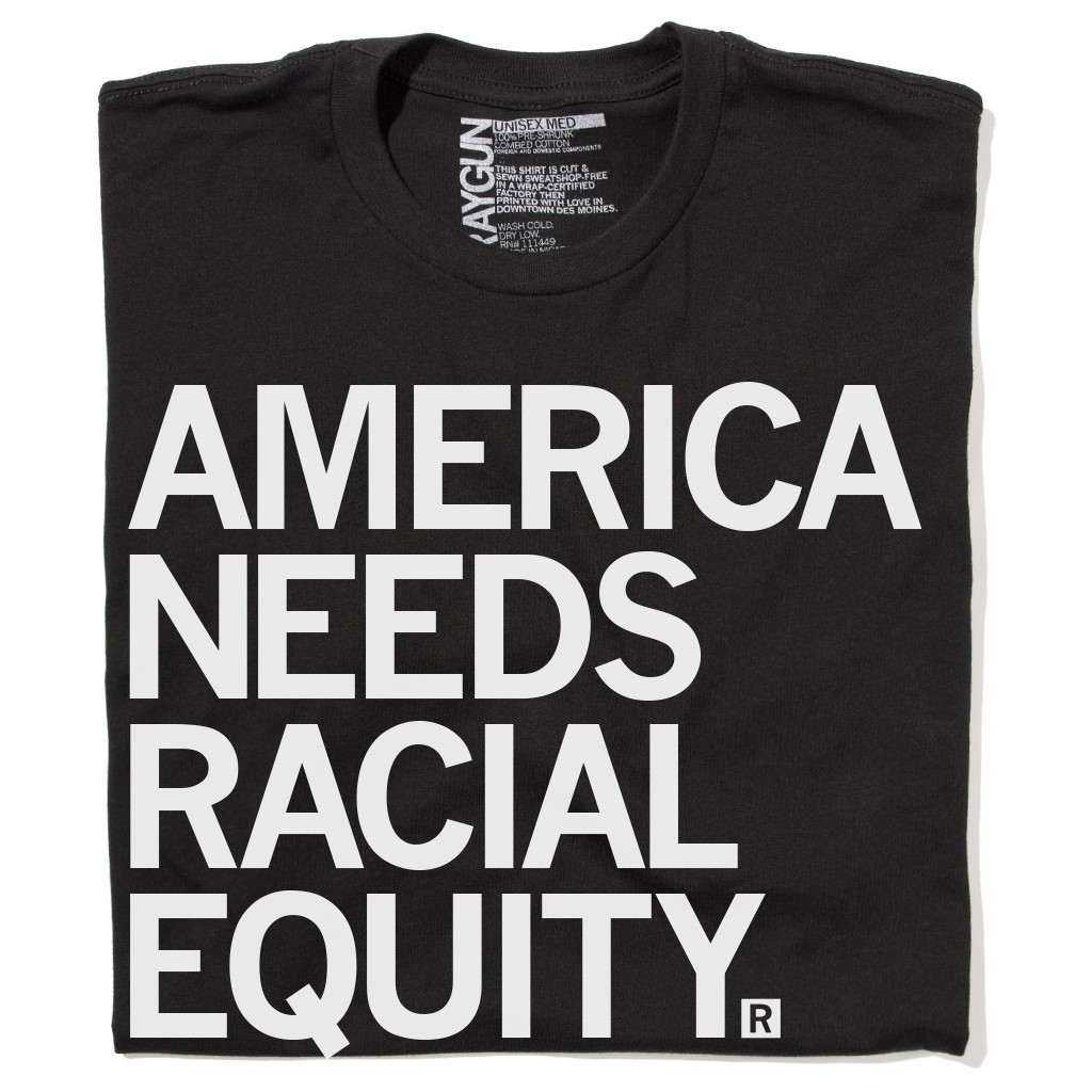 America Needs Racial Equity Tshirt image