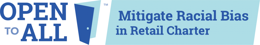 Open to All - Mitigate Racial Bias in Retail Charter