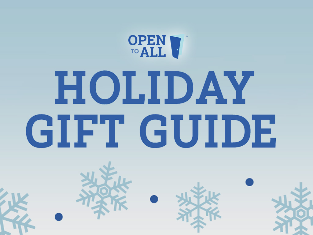 2022 Open to All Holiday Gift Guide
